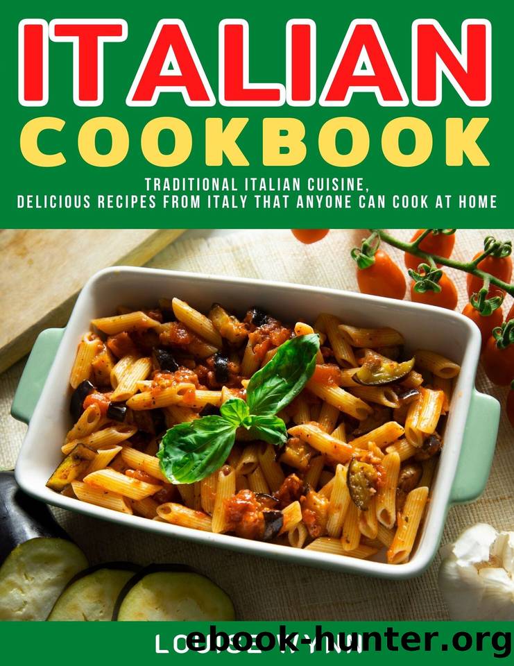 Italian Cookbook Traditional Italian Cuisine,Delicious Recipes from